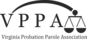 VPPA - Virginia Probation Parole Association